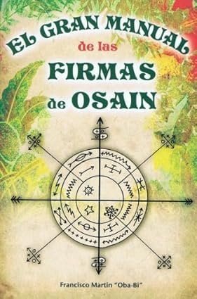 El Gran Manual de Firmas de Osain