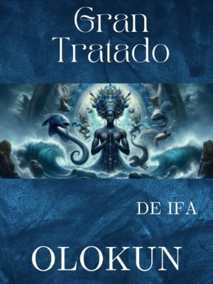 Gran Tratado de Ifa OLOKUN